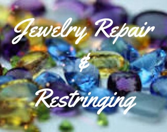 Jewelry repair, professional fix and repair, accidents, restringing beaded necklace, resizing beaded bracelet, broken beaded earrings