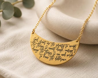 Serenity Prayer Necklace – Handwritten Inspirational Jewelry – Recovery Gift – Anxiety Reminder Necklace – Meaningful Gold Crescent Necklace