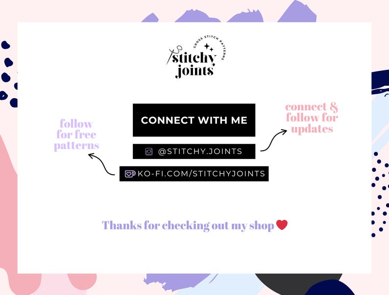 May include: A graphic with the text "Stitchy Joints" and "Connect with Me". It includes social media handles and the phrase "follow for free patterns". The background is a pastel color scheme with abstract shapes.
