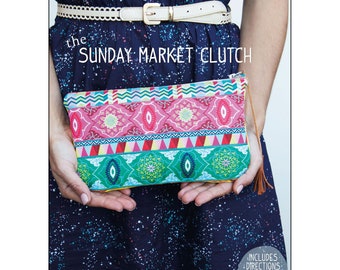 Sew To Grow The SUNDAY MARKET CLUTCH Sewing Pattern