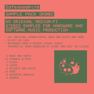 May include: A pink and green graphic design for a sample pack. The text reads "Safexkeeping SAMPLE PACK SK002" and lists 65 original medium-fi stereo samples for music production. Includes drum one-shots, loops, and more.