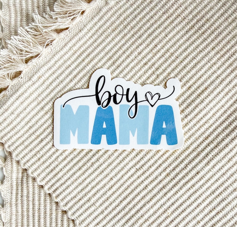 Boy Mama Sticker - Waterproof Vinyl Sticker - Motherhood Sticker - Gift for Mom - Water Bottle Sticker - Laptop Sticker image 3