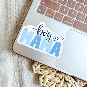 Boy Mama Sticker - Waterproof Vinyl Sticker - Motherhood Sticker - Gift for Mom - Water Bottle Sticker - Laptop Sticker image 1