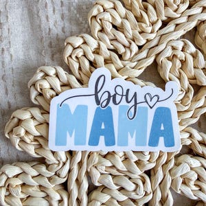 Boy Mama Sticker - Waterproof Vinyl Sticker - Motherhood Sticker - Gift for Mom - Water Bottle Sticker - Laptop Sticker image 2