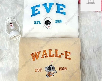 Custom Wall E And Eve Embroidered Sweatshirt, Couple Embroidery Sweatshirt, Wall E And Eve Embroidered Shirt, Valentines Couple Gifts