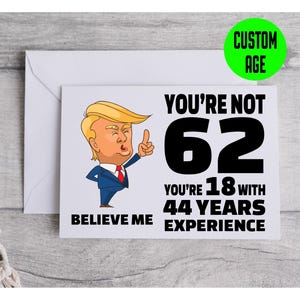 Funny 62nd Birthday Card - 62nd Birthday Card - Funny 62nd Birthday Gift - 62nd Birthday Gift - Custom Birthday Card