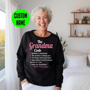 Custom Grandma Sweatshirt - Personalized Nickname for Grandma - The Grandma Code Shirt - Gift for Grandma