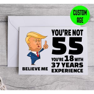 Funny 55th Birthday Card - 55th Birthday Card - Funny 55th Birthday Gift - 55th Birthday Gift - Custom Birthday Card