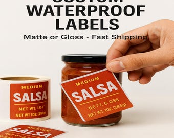 May include: Custom waterproof labels with a matte or gloss finish. The labels are rectangular, orange with white text reading MEDIUM SALSA, NET WT. 10Z (283g). One label is applied to a glass jar of salsa, while others are on a roll and loose.