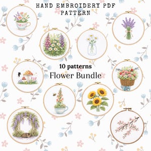 May include: A collection of ten hand embroidery PDF patterns featuring floral designs. The patterns include images of flowers in a teacup, a jar, and a bicycle basket, as well as other floral arrangements. The text reads "Hand Embroidery PDF Pattern" and "Flower Bundle".