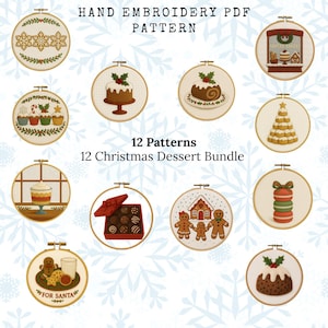 Christmas dessert 13 piece bundle ,Hand stitch Embroidery Pattern: Needlework (Digital Download, 6 Sizes Included) sewing, patch, craft.
