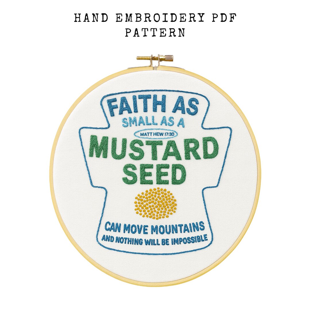 Mustard Seed Faith Embroidery Pattern: Christian Needlework (digital ...