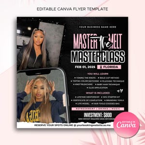 Puede incluir: Un folleto negro y rosa que anuncia una clase magistral "Master the Melt" el 1 de febrero de 2025 en Florida. El folleto presenta dos fotos de mujeres con cabello largo y liso. El folleto enumera los temas que se cubren en la clase magistral, que incluyen el teñido de los nudos, la adaptación del color del tinte, el blanqueamiento de los nudos, el método de la tapa calva, la técnica de depilación, la técnica del cabello de bebé y la aplicación de pegamento. El folleto también enumera lo que se incluye en la clase magistral, como la tutoría de por vida, un kit de inicio de peluca, un certificado de finalización, herramientas de marca, un modelo en vivo, herramientas para el cabello, una bolsa de golosinas, refrigerios, bebidas y música. El folleto indica que la inversión para la clase magistral es de $800 con un depósito de $250 requerido. El folleto también incluye una dirección de sitio web para reservar lugares en línea.