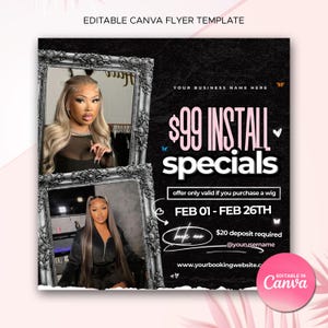 May include: A black and white flyer with a pink heart and butterfly graphic. The flyer advertises £99 hair installation specials for the month of February. The text reads "£99 Install Specials" and "Feb 01 - Feb 26th".