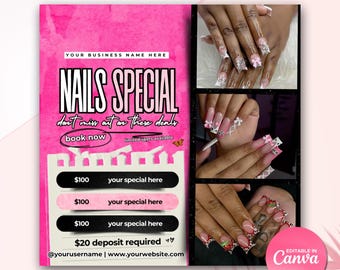 May include: Pink flyer with a white border advertising nail specials. The flyer features images of manicured nails with various designs. The text reads "Nails Special don't miss out on these deals book now limited spots available $100 your special here $100 your special here $100 your special here $20 deposit required @yourusername | www.yourwebsite.com Editable in Canva".