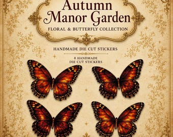 Autumn Manor Garden Butterfly Collection | 4 Handmade Die Cut Butterfly Stickers | Autumn Journal Stickers