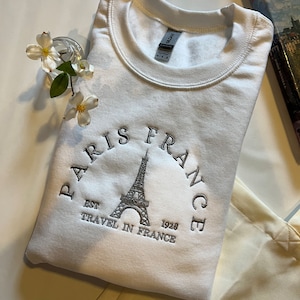 Paris France Embroidered Sweatshirt | Personalized | Eiffel Tower | Paris Crewneck | Souvenir Gift | France Sweatshirt | French Sweater