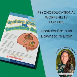 Könnte beinhalten: Ein farbenfrohes Arbeitsblatt für Kinder mit dem Titel "Upstairs Brain vs. Downstairs Brain". Das Cover zeigt ein Gehirn mit einem Haus darin. Der Text enthält "Psychoeducational Worksheets for Kids" und "Created by a Licensed Counselor".