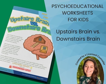 Mind Health for Kids: Upstairs Brain vs. Downstairs Brain