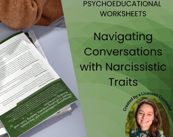 Puede incluir: Hoja de trabajo psicoeducativa verde y blanca titulada "Navegar en conversaciones con rasgos narcisistas" creada por una consejera autorizada, Kerry Wischusen, LPCA. La hoja de trabajo presenta una foto de la consejera.