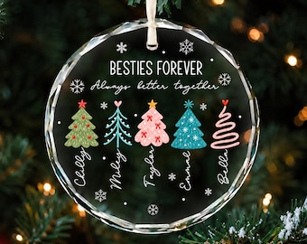 Personalized Besties Glass Ornament 2026, Custom Best Friend Christmas Ornament, BFF Gift for Her, Sisters Friendship Keepsake