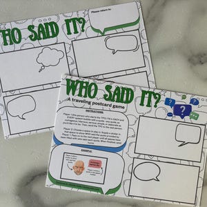 May include: Two white postcards with the text "WHO SAID IT?" in green. The postcards have speech bubbles and areas for writing. One card has instructions for a traveling postcard game.