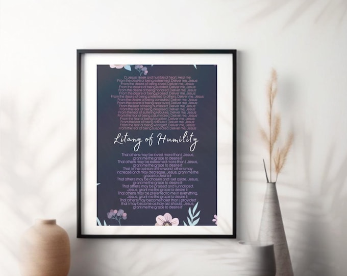 Litany of Humility - Prayer / Reflection / Meditation / Catholic / Christian