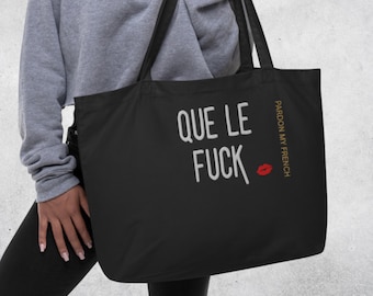 F*ck Tote Bag: 'Que Le Fck' French Eco Shopper, Swear Word Adult humor Gift, Funny Embroidered Gifts