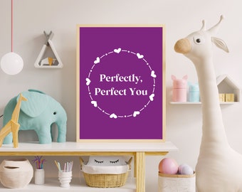 Perfectly, Perfect You Purple Art Print l Pride and Prejudice Quote | Jane Austen | Nursery Art Print |Digital Wall Art | Literary Gift |