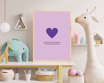 I Carry Your Heart With Me EE Cummings Purple Art Print | Nursery Art Print | Digital Wall Art | Literary Gift | Heart Print | Poetry