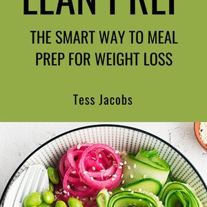 Lean Prep: The Smart Way to Meal Plan for Weight Loss – eBook
