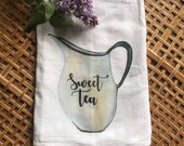 Farmhouse Tea Towel Sweet Tea Flour Sack