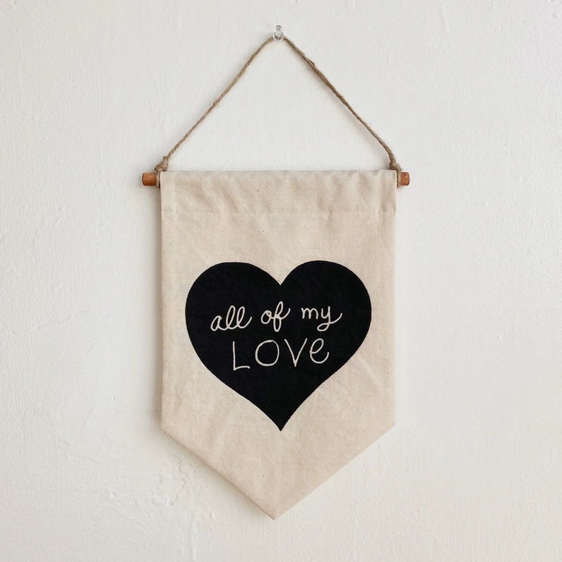 MY LOVE Banner / small silkscreen affirmation banner wall hanging, cotton wall flag, handmade, heirloom, vintage-look image 1