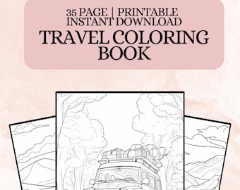 Travel Coloring Book: 35-Page Adventure Coloring Pages (Digital Download)