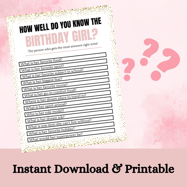How Well Do You Know the Birthday Girl Game Teen Birthday Games Tween ...