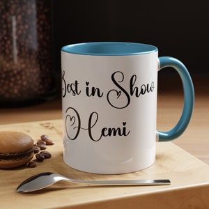 Personalized Best In Show Accent Coffee Mug (11, 15oz), Dog Show Gifts, Best In Show