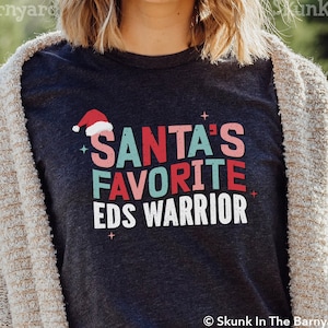 Christmas Shirt for EDS Warrior, EDS gift, flare wear, Ehlers-Danlos Awareness tshirt, EDS Awareness, Ehlers Danlos shirt, eds Christmas tee