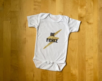 Be Fierce Baby Bodysuit with Lightning Bolt