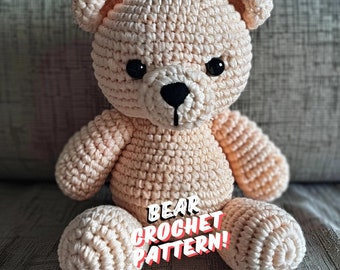 Crochet Pattern for Bear - Bear Crochet Pattern, Crochet Bear Pattern, Bear Crochet DIY, Crochet Bear Pattern Guide, Bear crochet PDF Guide