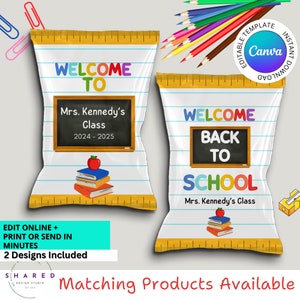 Editable Back to School Chip Bag Label, Printable Teacher Student Gift Label, First Day of School Student gift, Student Chip Bag Wrapper