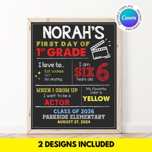 Editable First Day of School Sign, Printable Chalkboard Back to School  Photo Prop, Actor 1st Day of School Reusable Template, ANY GRADE
