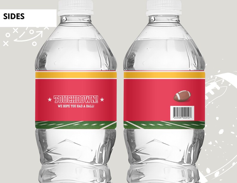 May include: Two clear plastic water bottles with red, yellow and green labels. The labels feature a football and the text "TOUCHDOWN! WE HOPE YOU HAD A BALL!"