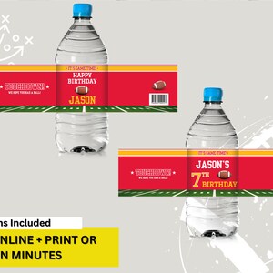 May include: Two designs for printable water bottle labels featuring a football theme. The labels are red, yellow, and green with the text "It's Game Time!" and "Touchdown! We hope you had a ball!" The first label says "Happy Birthday Jason" and the second label says "Jason's 7th Birthday".