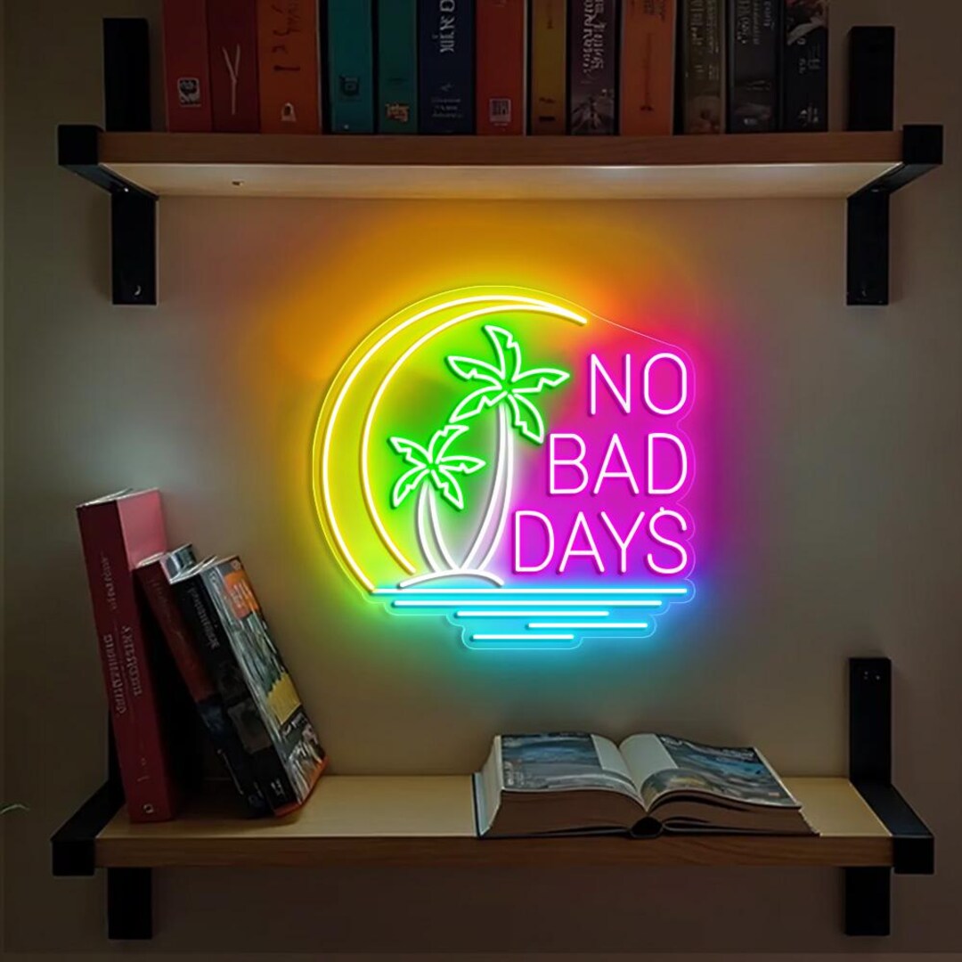 No Bad Day Neon Sign, Summer Palm Coconut Tree Neon Sign, Night at the ...