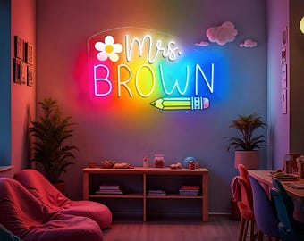 Teacher Gifts Personalized Neon, Custom Name Teacher Neon Sign, Gift For Teacher, Classroom Decor, Back To School Gift, Teacher Welcome Neon
