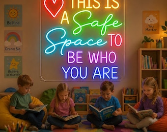 This Is a Safe Space to Be Who You Are Neon Sign, Classroom Inspirational Wall Decor, Teacher Classroom Sign, School Counseling Office Decor