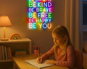 Be Bright, Be Kind, Be Brave, Be Happy Neon Sign, Positive Quote, Special Education Teacher Neon, Social Worker Neon, Classroom Decor Gifts.