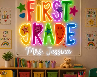 Personalized First Grade Teacher Door Neon Sign, Custom Teacher Name LED Neon Sign, 1st Grade Classroom Decor, Back to School Teacher Gift