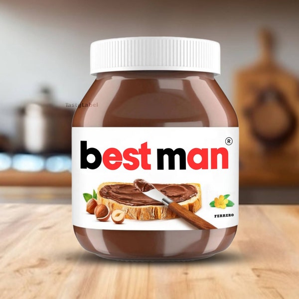 Best Man label for Chocolate Nutella Jar Stickers, Custom Dad Gift, Wedding favors, Kid Birthday, Funny Gift, Anniversary Personalized Name