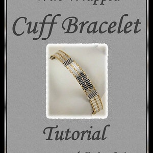 Wire Wrapped Cuff Bracelet Tutorial
